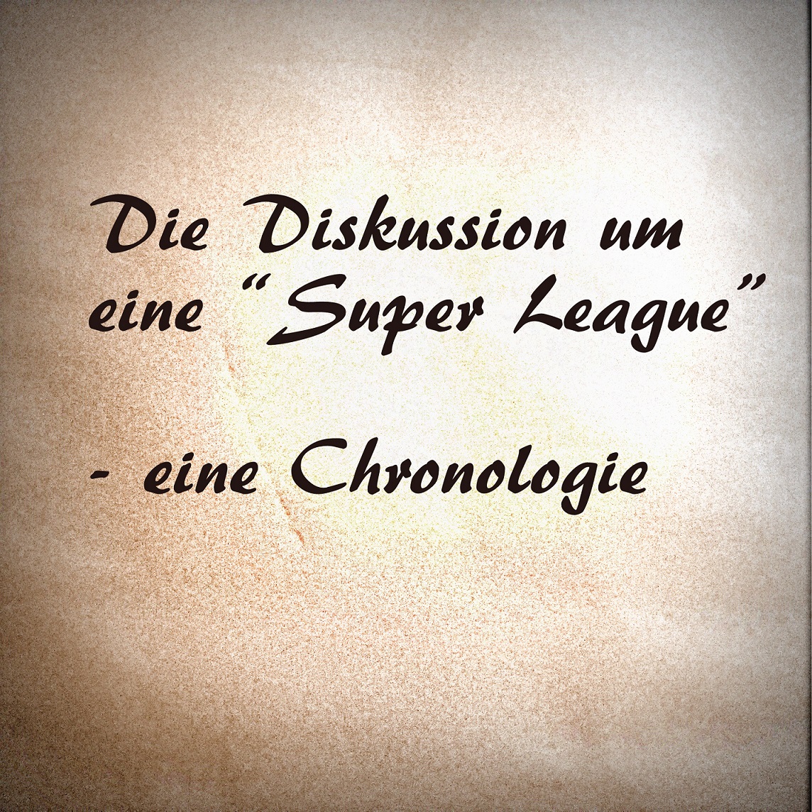 Chronologie Super League_kleiner